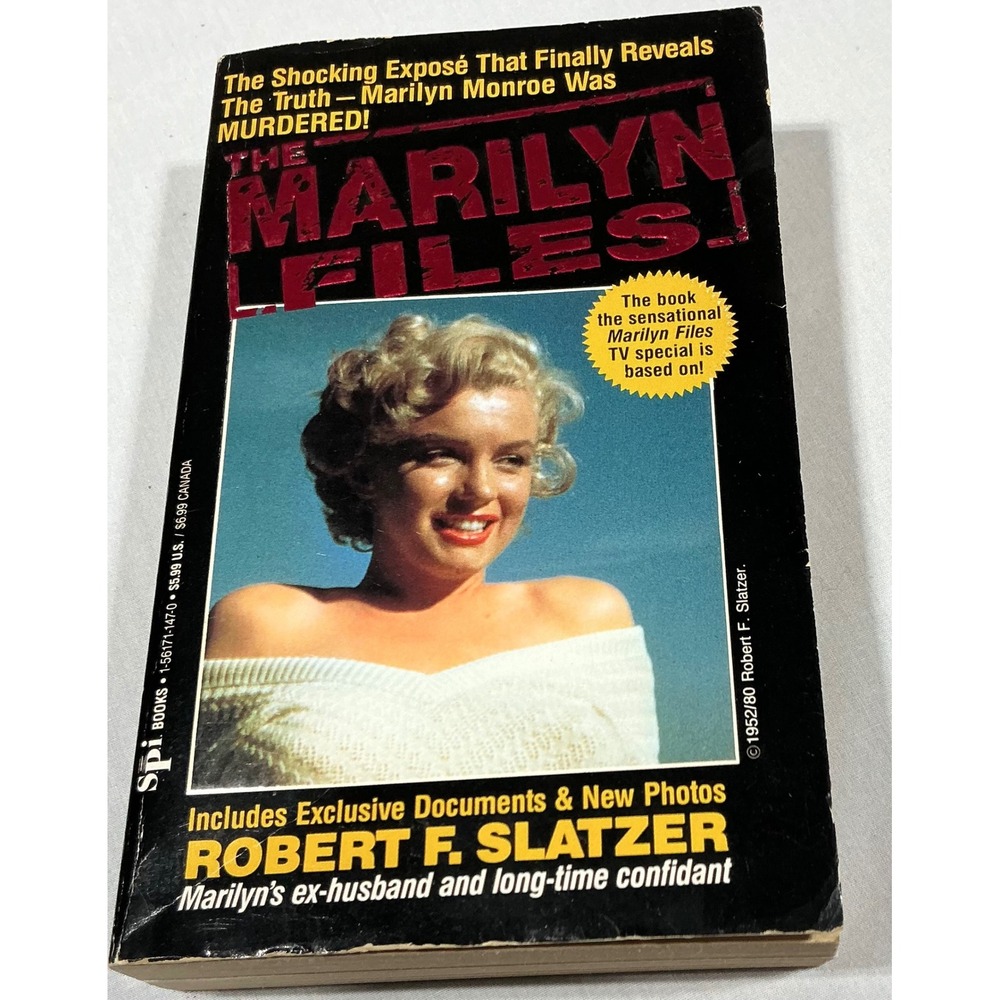 The Marilyn Files Robert F. Slatzer 1992 First Printing PB Marilyn Monroe JFK